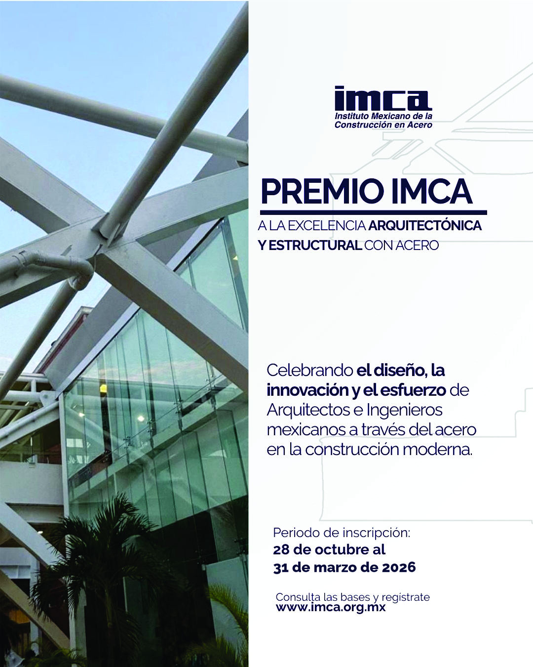 "Premio IMCA a la Excelencia Arquitectónica y Estructural con Acero 2024-2025"